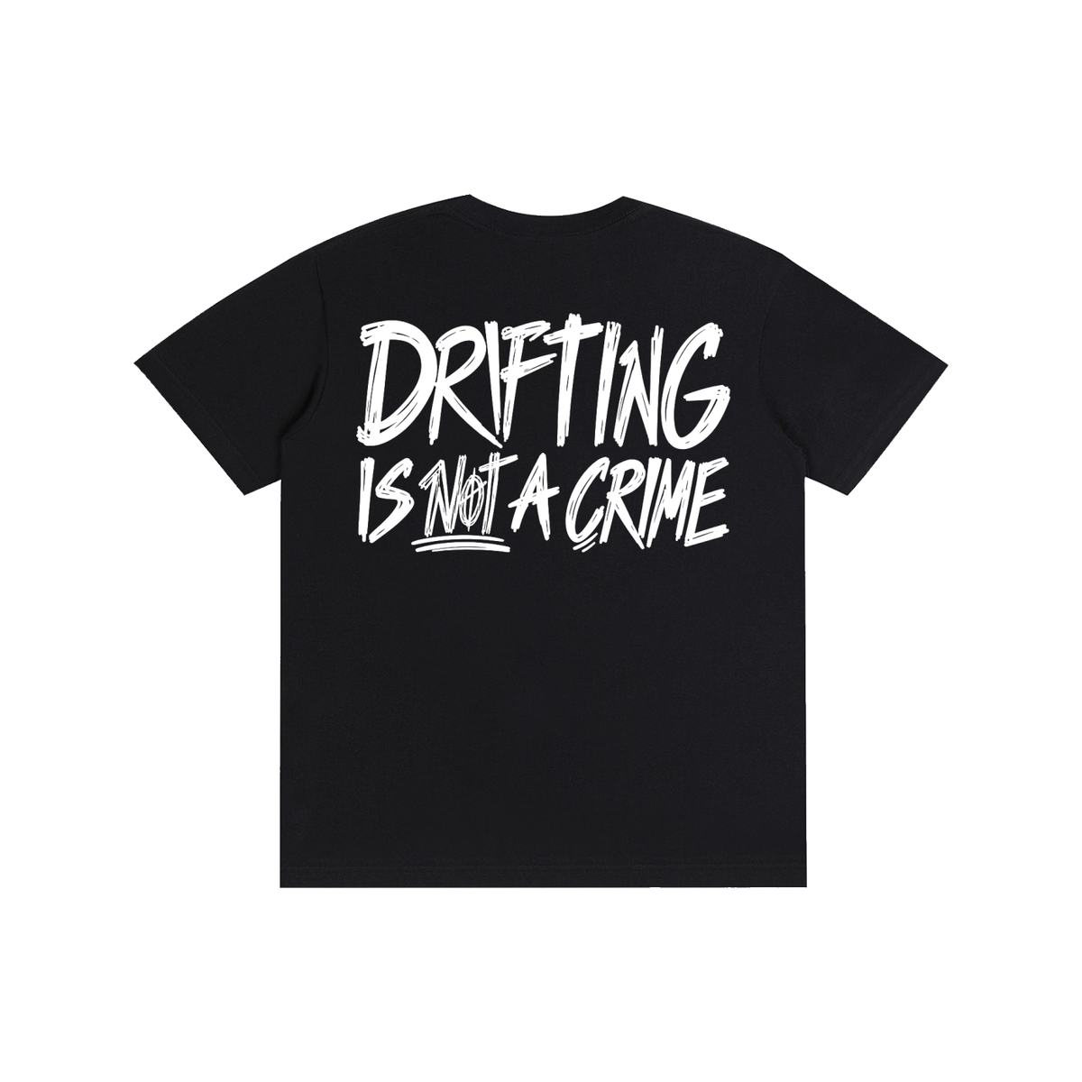 Drifting is not a Crime T-Shirt